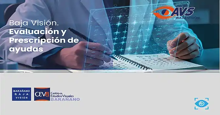Curso de Baja Visión Evaluación y prescripción de ayudas