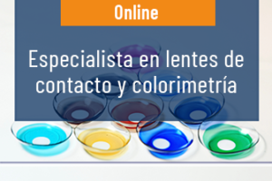 Especialista en lentes de contacto y colorimetría.